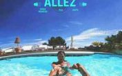 Soso Maness – Allez (feat. PLK & Naps)